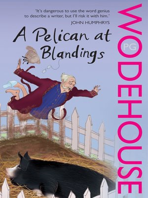 A Pelican at Blandings - ebook